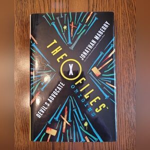 The X Files Origins - Devil's Advocate by Jonathan Maberry